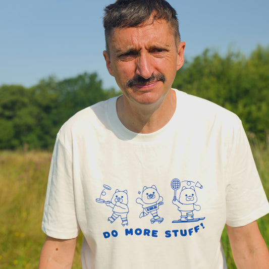 Do More Stuff White T-shirt